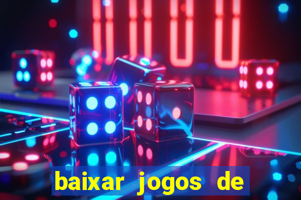 baixar jogos de ganhar dinheiro de verdade